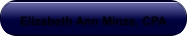 Elizabeth Ann Minze, CPA