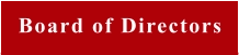 Board of Directors