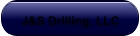 J&S Drilling, LLC